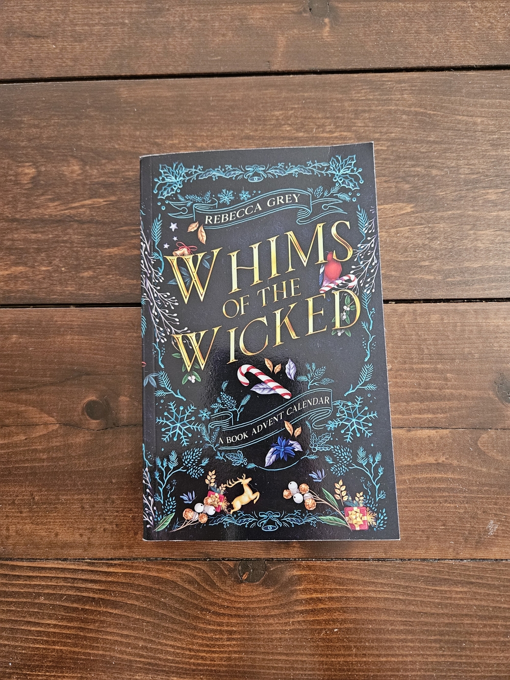 Whims Of The Wicked A Book Advent Calendar Romance by Rebecca Grey Paperback